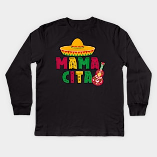 Mamacita - baby mexican mama Kids Long Sleeve T-Shirt